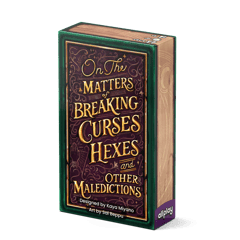 On the Matter of Breaking Curses, Hexes, and Other Maledictions